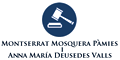 Advocats Anna M.ª Deusedes Valls - Montserrat Mosquera Pàmies